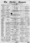 Chester Chronicle Saturday 17 December 1864 Page 1