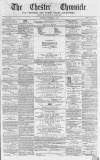 Chester Chronicle Saturday 04 November 1865 Page 1