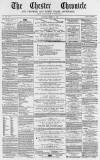 Chester Chronicle Saturday 24 March 1866 Page 1
