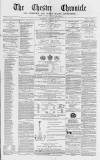 Chester Chronicle Saturday 12 December 1868 Page 1