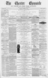 Chester Chronicle Saturday 16 October 1869 Page 1
