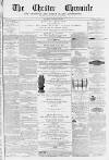 Chester Chronicle Saturday 30 October 1869 Page 1
