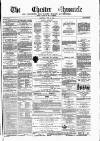 Chester Chronicle Saturday 13 June 1874 Page 1