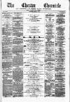 Chester Chronicle Saturday 12 June 1875 Page 1