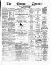 Chester Chronicle Saturday 12 January 1878 Page 1