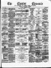 Chester Chronicle Saturday 22 February 1879 Page 1