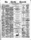 Chester Chronicle Saturday 30 August 1879 Page 1