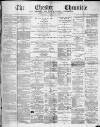 Chester Chronicle Saturday 24 January 1880 Page 1
