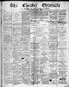 Chester Chronicle Saturday 14 August 1880 Page 1