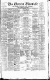 Chester Chronicle Saturday 12 February 1881 Page 1