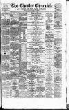 Chester Chronicle Saturday 07 May 1881 Page 1