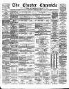 Chester Chronicle Saturday 25 February 1882 Page 1