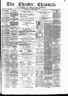 Chester Chronicle Wednesday 12 April 1882 Page 1