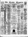 Chester Chronicle Saturday 16 December 1882 Page 1