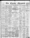 Chester Chronicle Saturday 12 September 1885 Page 1