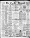 Chester Chronicle Saturday 14 January 1888 Page 1
