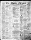 Chester Chronicle Saturday 13 October 1888 Page 1