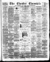 Chester Chronicle Saturday 23 March 1889 Page 1