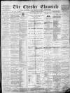 Chester Chronicle Saturday 16 January 1892 Page 1