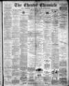 Chester Chronicle Saturday 24 March 1894 Page 1