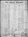 Chester Chronicle Saturday 16 February 1895 Page 1