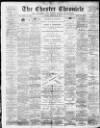 Chester Chronicle Saturday 26 February 1898 Page 1