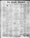 Chester Chronicle Saturday 05 March 1898 Page 1
