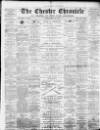 Chester Chronicle Saturday 26 March 1898 Page 1