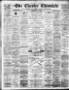 Chester Chronicle Saturday 16 April 1898 Page 1