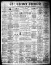 Chester Chronicle Saturday 11 May 1901 Page 1