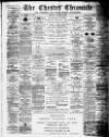 Chester Chronicle Saturday 18 January 1902 Page 1