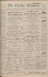 Chester Chronicle Saturday 11 July 1914 Page 1