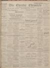 Chester Chronicle Saturday 14 November 1914 Page 1