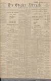 Chester Chronicle Saturday 23 March 1918 Page 1