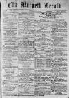 Morpeth Herald Saturday 13 March 1858 Page 1