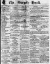 Morpeth Herald Saturday 27 April 1861 Page 1