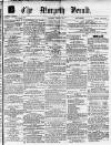 Morpeth Herald Saturday 24 August 1861 Page 1