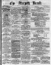 Morpeth Herald Saturday 07 December 1861 Page 1