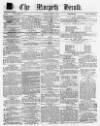 Morpeth Herald Saturday 11 January 1862 Page 1