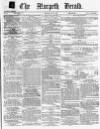 Morpeth Herald Saturday 12 July 1862 Page 1