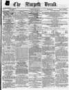 Morpeth Herald Saturday 26 July 1862 Page 1