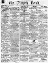 Morpeth Herald Saturday 09 August 1862 Page 1