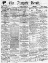 Morpeth Herald Saturday 06 September 1862 Page 1