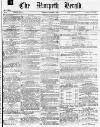 Morpeth Herald Saturday 27 December 1862 Page 1