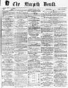 Morpeth Herald Saturday 31 January 1863 Page 1