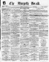 Morpeth Herald Saturday 28 February 1863 Page 1