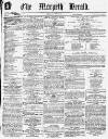 Morpeth Herald Saturday 01 August 1863 Page 1