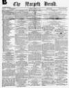 Morpeth Herald Saturday 20 February 1864 Page 1