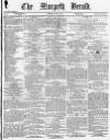 Morpeth Herald Saturday 16 April 1864 Page 1