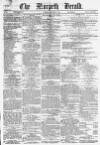 Morpeth Herald Saturday 24 September 1864 Page 1